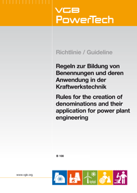 Regeln zur Bildung von Benennungen und deren Anwendung in der Kraftwerkstechnik (Print)