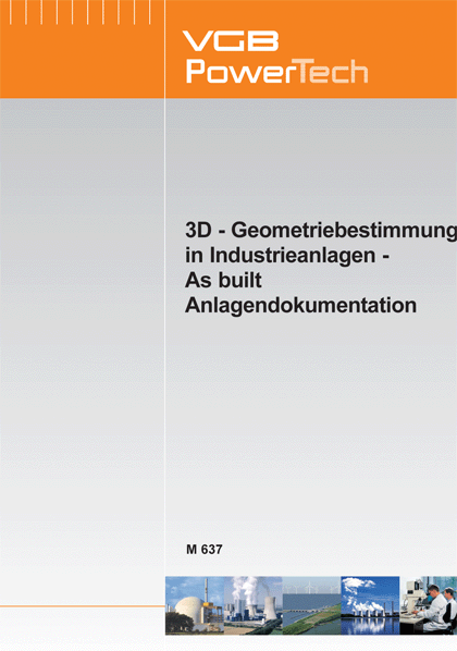 3D-Geometrie- bestimmung in Industrieanlagen - As-built Anlagendokumentation - ebook