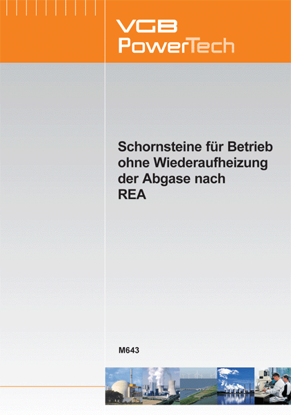 Schornsteine für Betrieb ohne Wiederaufheizung der Abgase nach REA - ebook