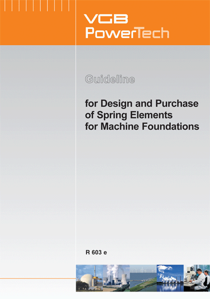 Guideline for Design and Purchase of Spring Elements for Machine Foundations
