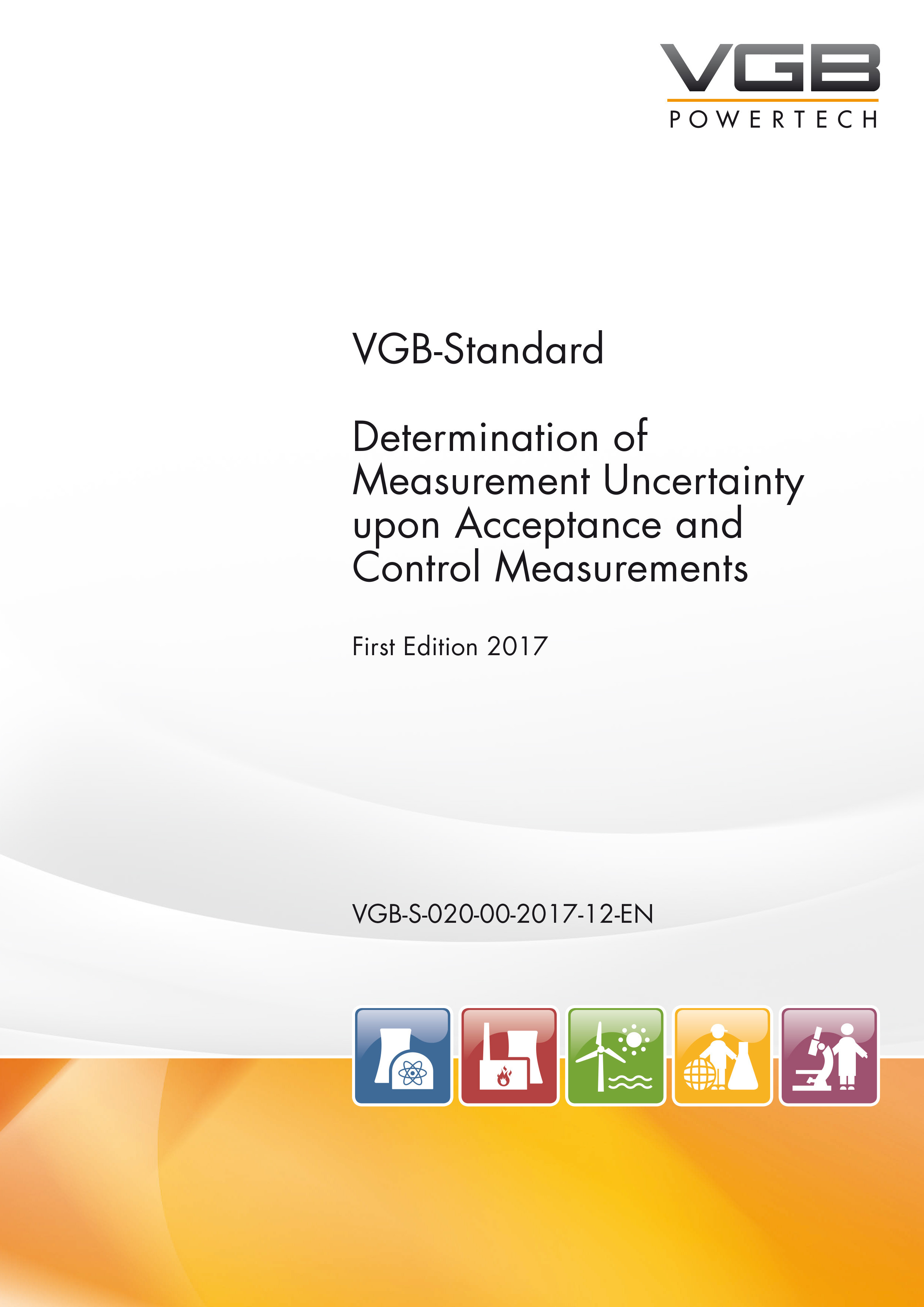 Determination of Measurement Uncertainty upon Acceptance and Control Measurements