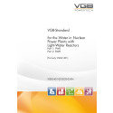 VGB-Standard for the Water in Nuclear Power Plants with Light-Water Reactors Part 1: PWR Part 2: BWR - ebook